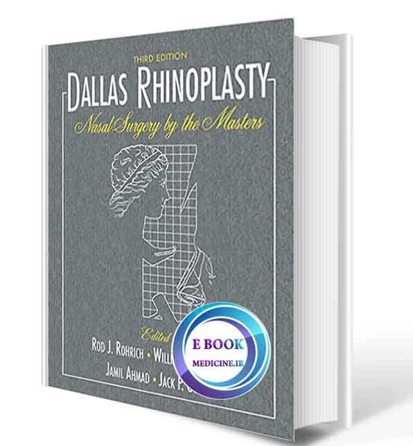 دانلود کتاب Dallas Rhinoplasty: Nasal Surgery by the Masters( ORIGINAL PDF)   